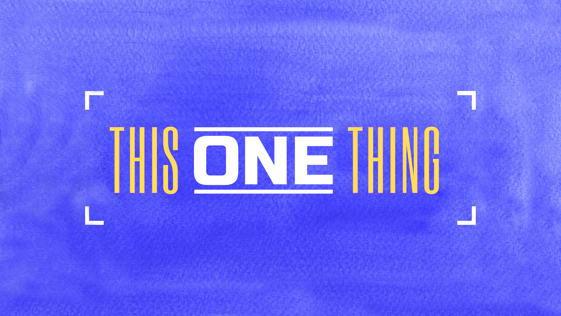 One Thing 2.png