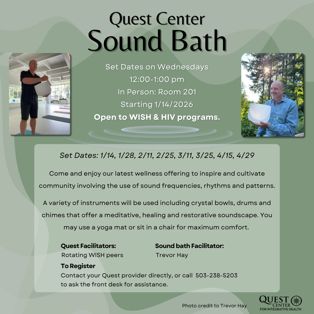 Quest Center Sound Bath