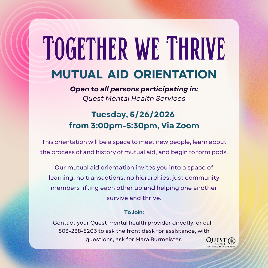 Together We Thrive Mutual Aid Orientation
