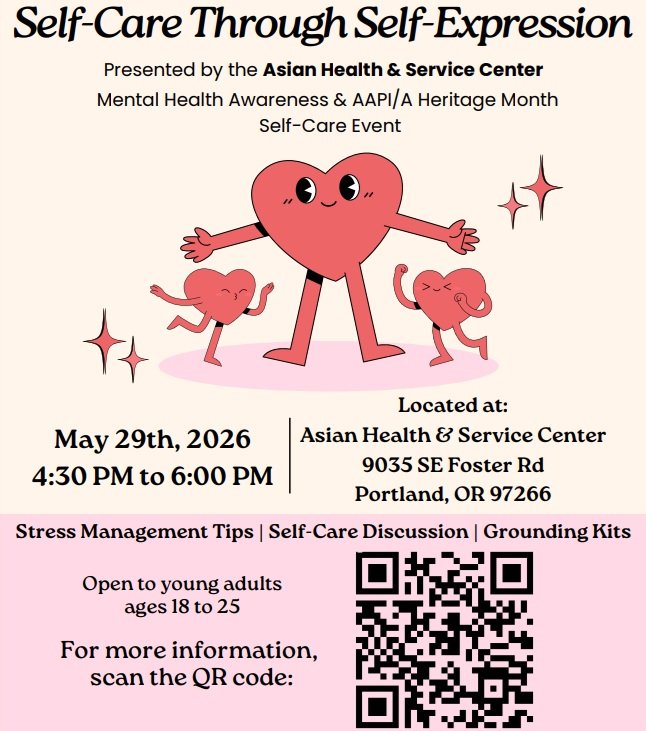 Self Care Through Self Expression: A Grounding Workshop Hosted by The Asian Health and Service Center 