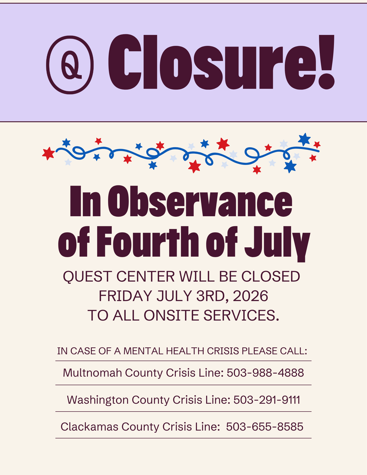 Fourth of July Closure