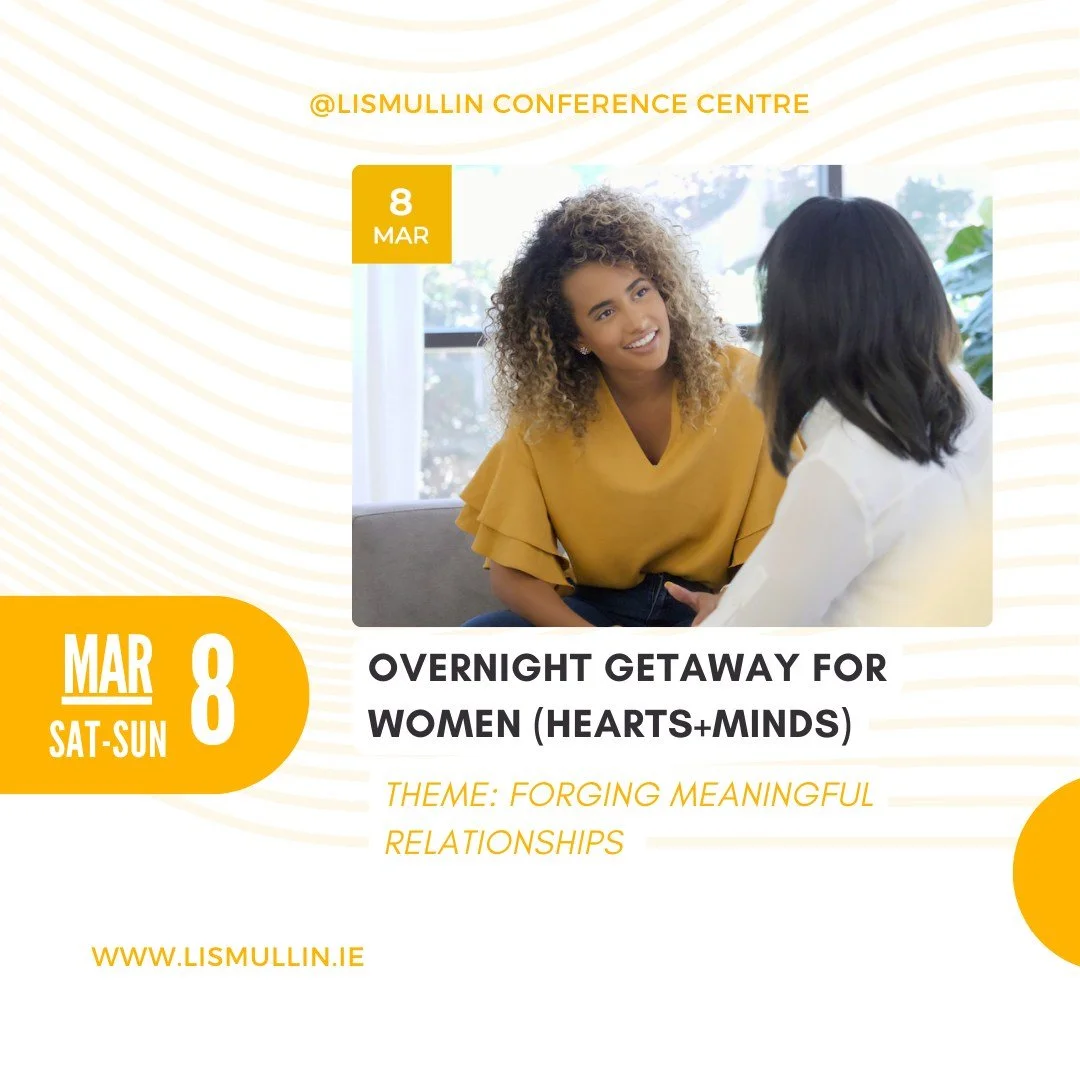 Weekend Seminar for Women: @heartsandmindsire Overnight Getaway | Saturday&ndash;Sunday, 8&ndash;9 March

For more details and to register, please visit: www.lismullin.ie

#LismullinConferenceCentre #Retreat2025 #Faith #Reflection #RetreatExperience 
