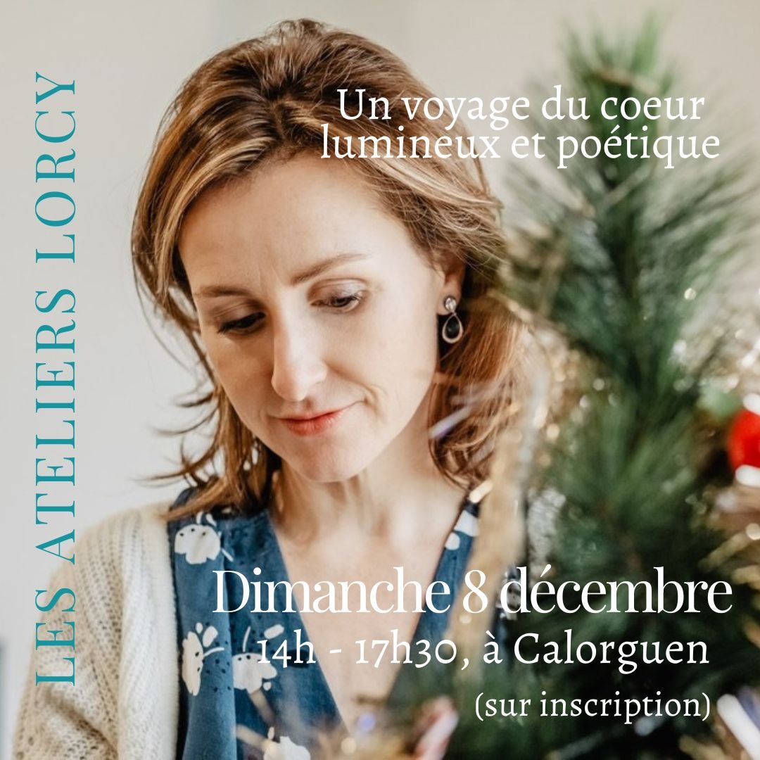 J'aurai plaisir &agrave; vous accueillir pour le dernier ATELIER LORCY de l'ann&eacute;e, dimanche 8 d&eacute;cembre apm, &agrave; Calorguen. N'oubliez pas de vous inscrire avant lundi ! 
45 euros - 35 euros si vous venez accompagn&eacute;.e.s 
06 81