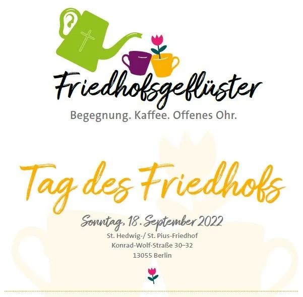 Tag des Friedhofs auf dem St. Hedwig-/ St. Pius-Friedhof