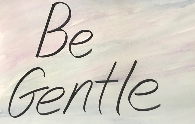 Be Gentle.jpg