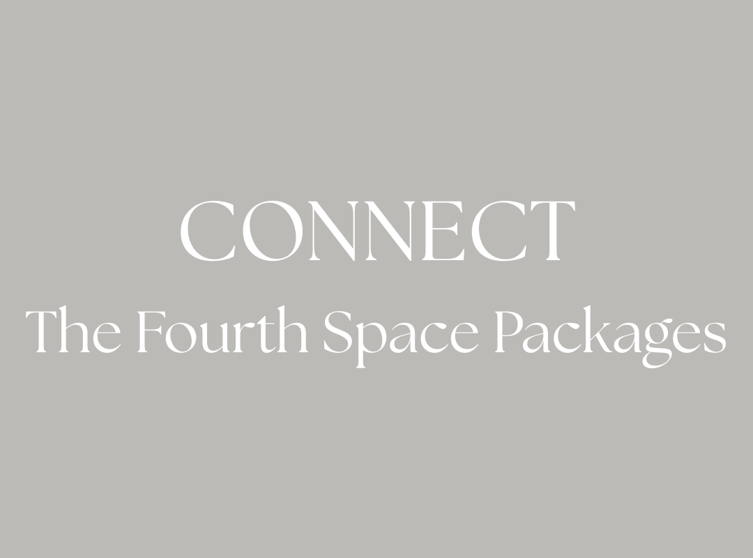 Text on a gray background reading 'CONNECT The Fourth Space Packages'