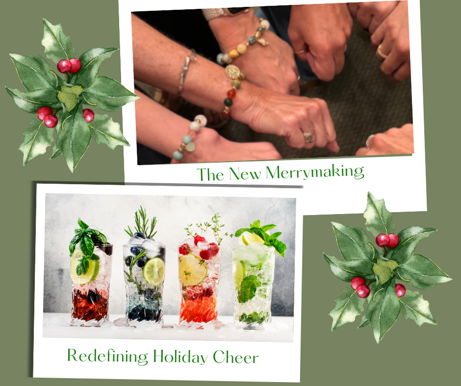 THE NEW MERRYMAKING: REDEFINING HOLIDAY CHEER