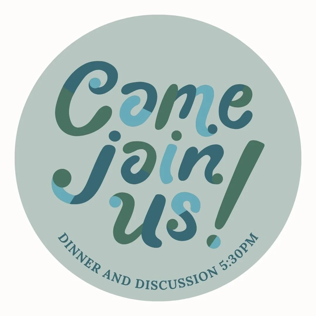 Sunday Dinner and Discussion 