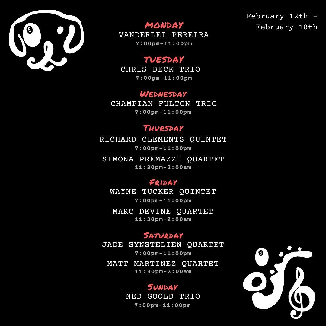 JAZZ SCHEDULE 🎸🥁 Tune in this week and catch some incredible sets. Music starts at 7pm each and every night 🐶