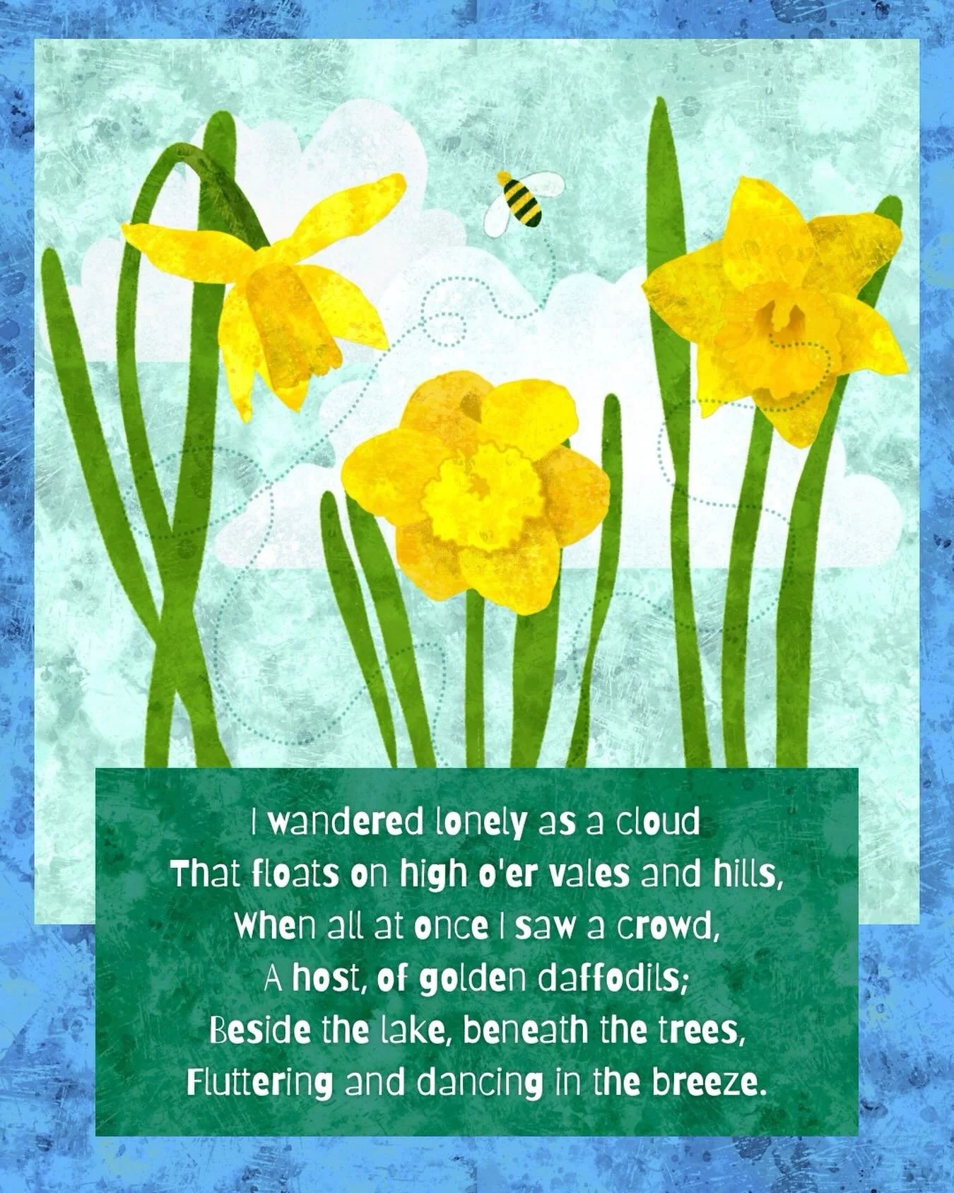 Daffodils are not quite blooming yet in southwest Ohio, but are assuredly on their way! I adore this time of year as my camera roll will confirm. Here&rsquo;s a little illustration from a while back, and the opening lines from one of my favorite poem