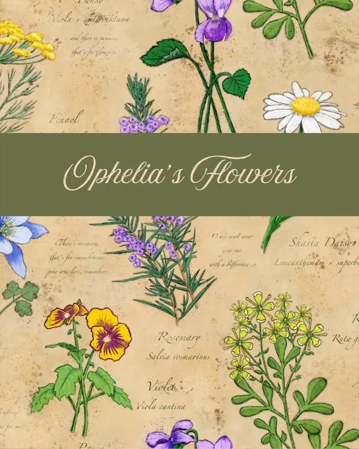 From the archives🗄️📚🌼 I&rsquo;m finally reading Hamnet (recommended over and over) and that put me in mind of Hamlet, which reminded me of this&mdash;one of my earliest submissions to a Spoonflower design challenge called &ldquo;Floriography&rdquo