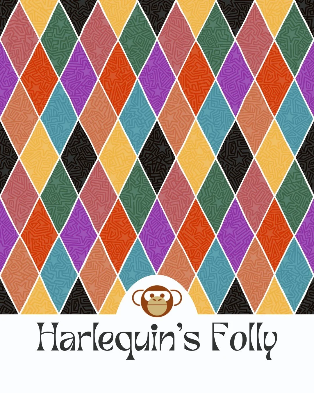 Harlequin&rsquo;s Folly &diams;️

The harlequin pattern has its roots in the theatrical world of commedia dell&rsquo;arte. Harlequin&mdash;or Arlecchino&mdash;was the mischievous servant character whose costume evolved from a patchwork of colorful sc