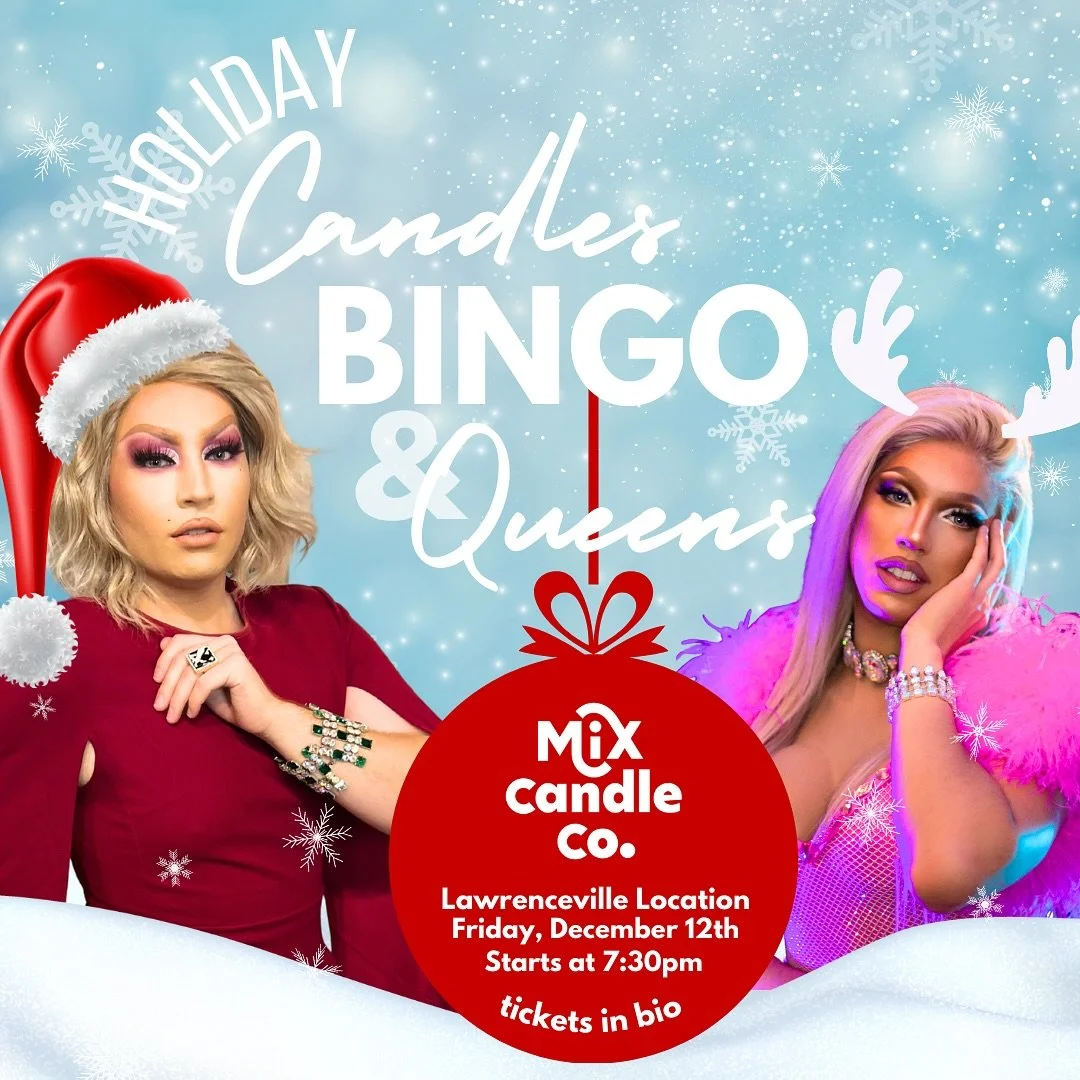 ☃️ Join us for Candles, BINGO, and Queens at our Lawrenceville location on Friday, December 12th!

Celebrate the holiday season with @nionaskyler and @itscalipsoo while creating your own custom candle and battling to win BINGO! You will also be enter
