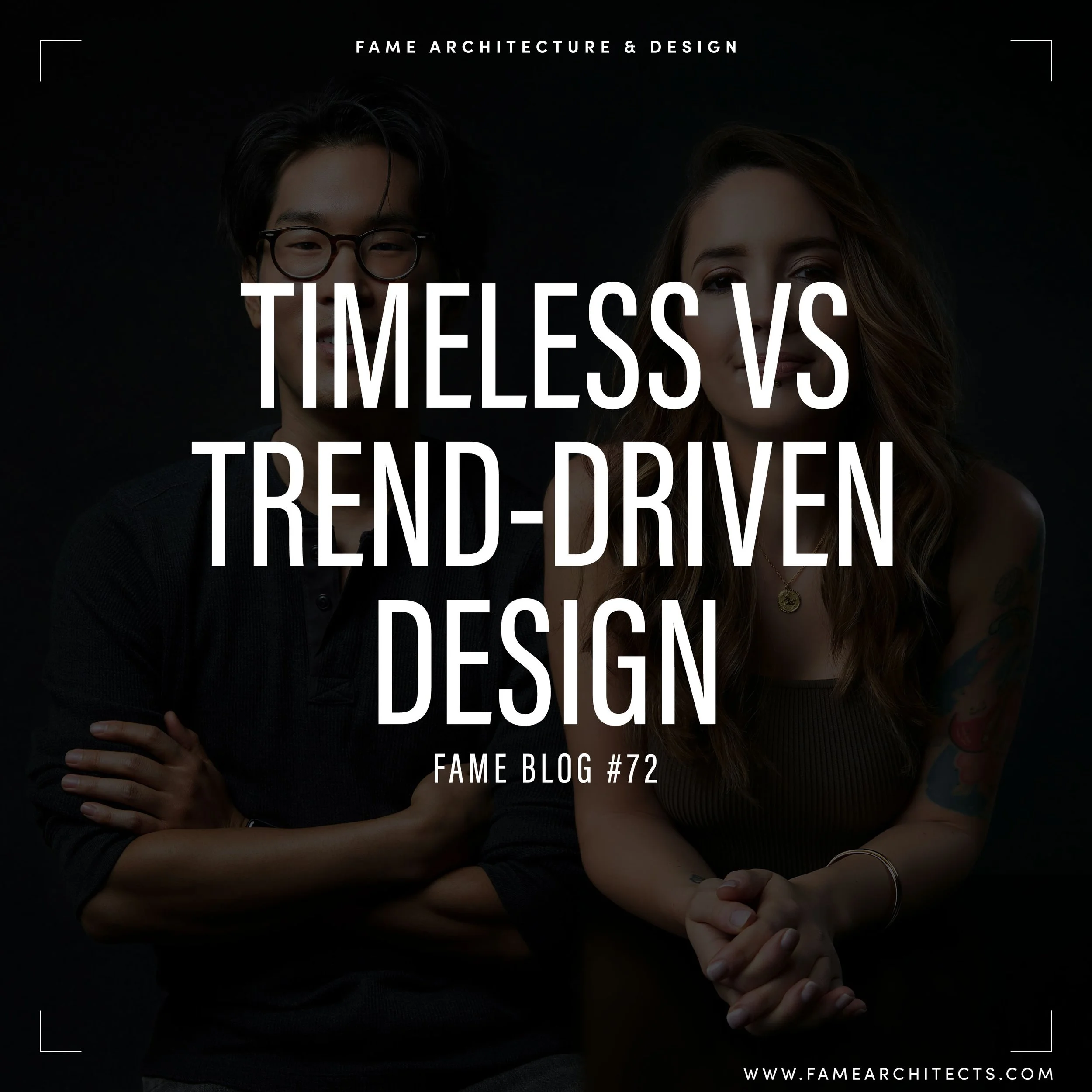 Timeless vs Trend-Driven Design