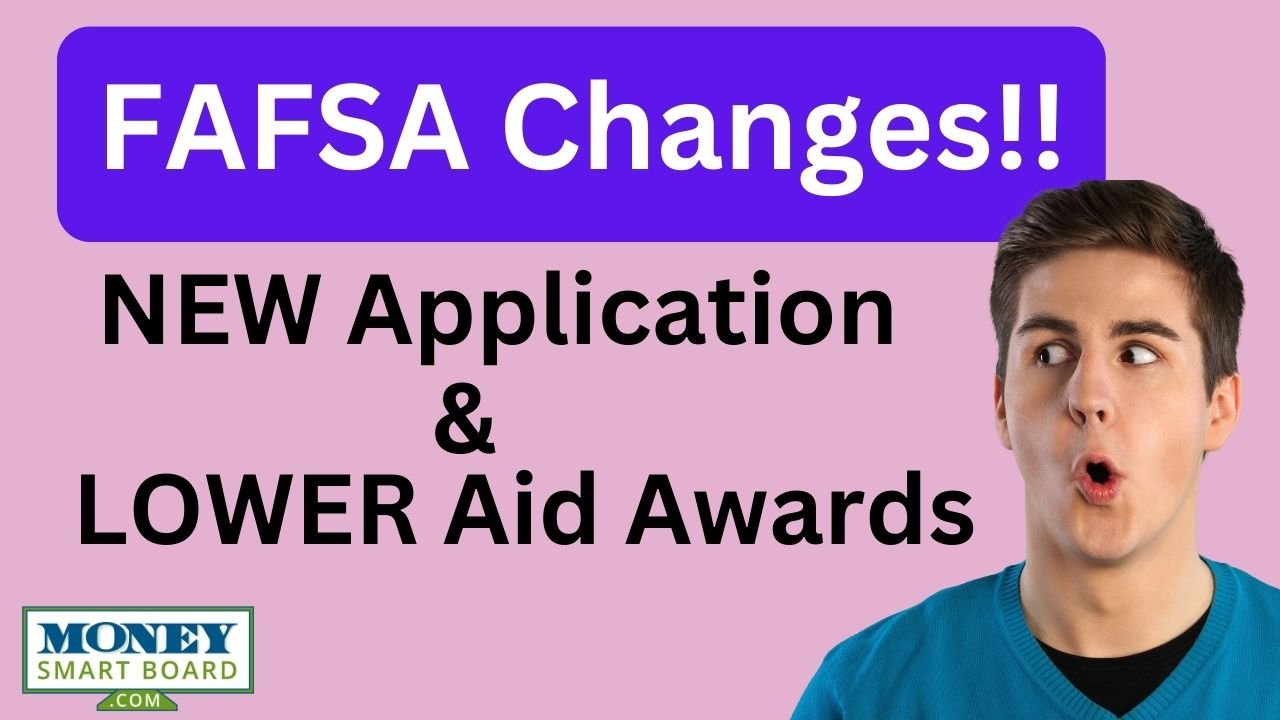 Big FAFSA Calculation & Application Changes Starting in 2023