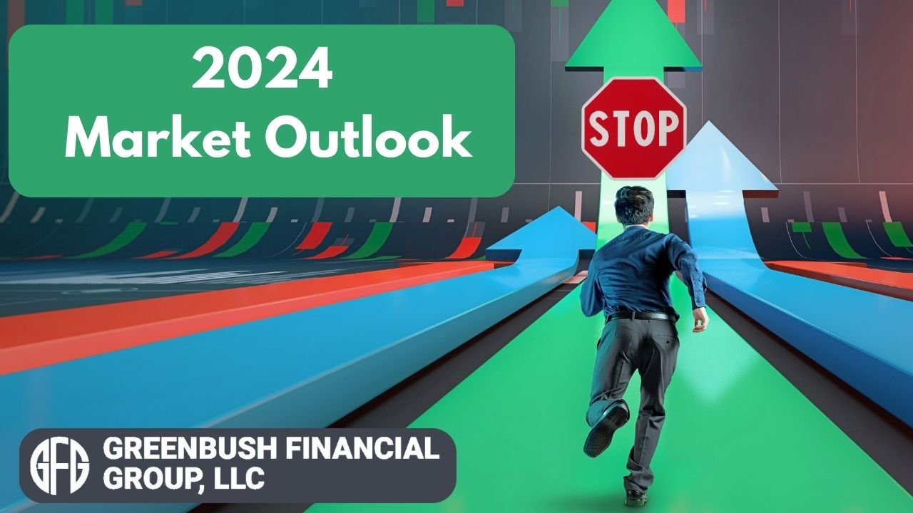 2024 Market Outlook: Investors Are In For A Few Surprises