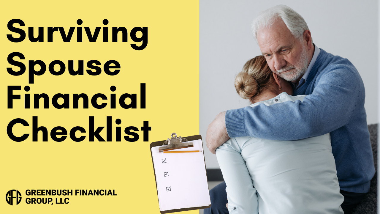 A Financial Checklist for Surviving Spouses