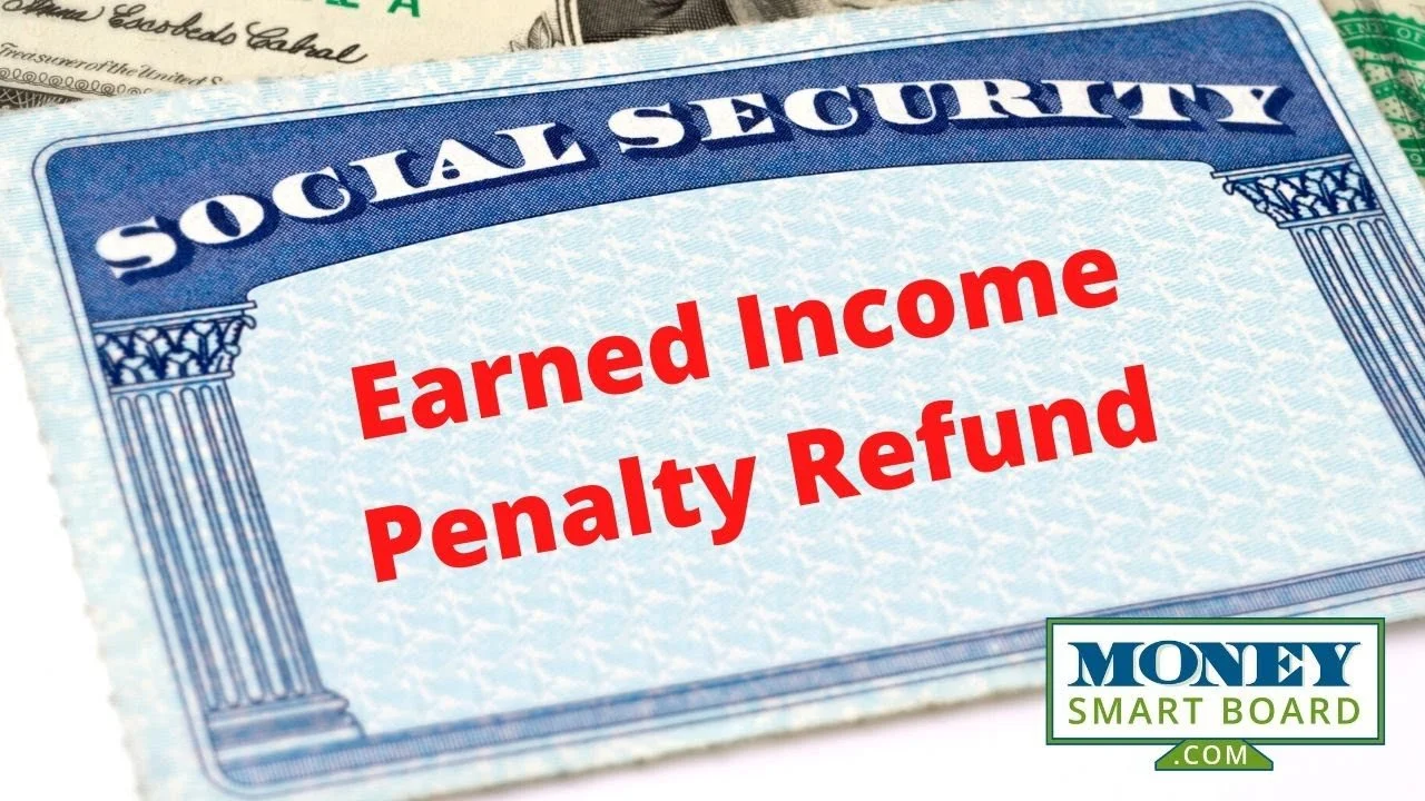 Social Security Income Penalties Are Refunded To You When You Reach Fully Retirement Age