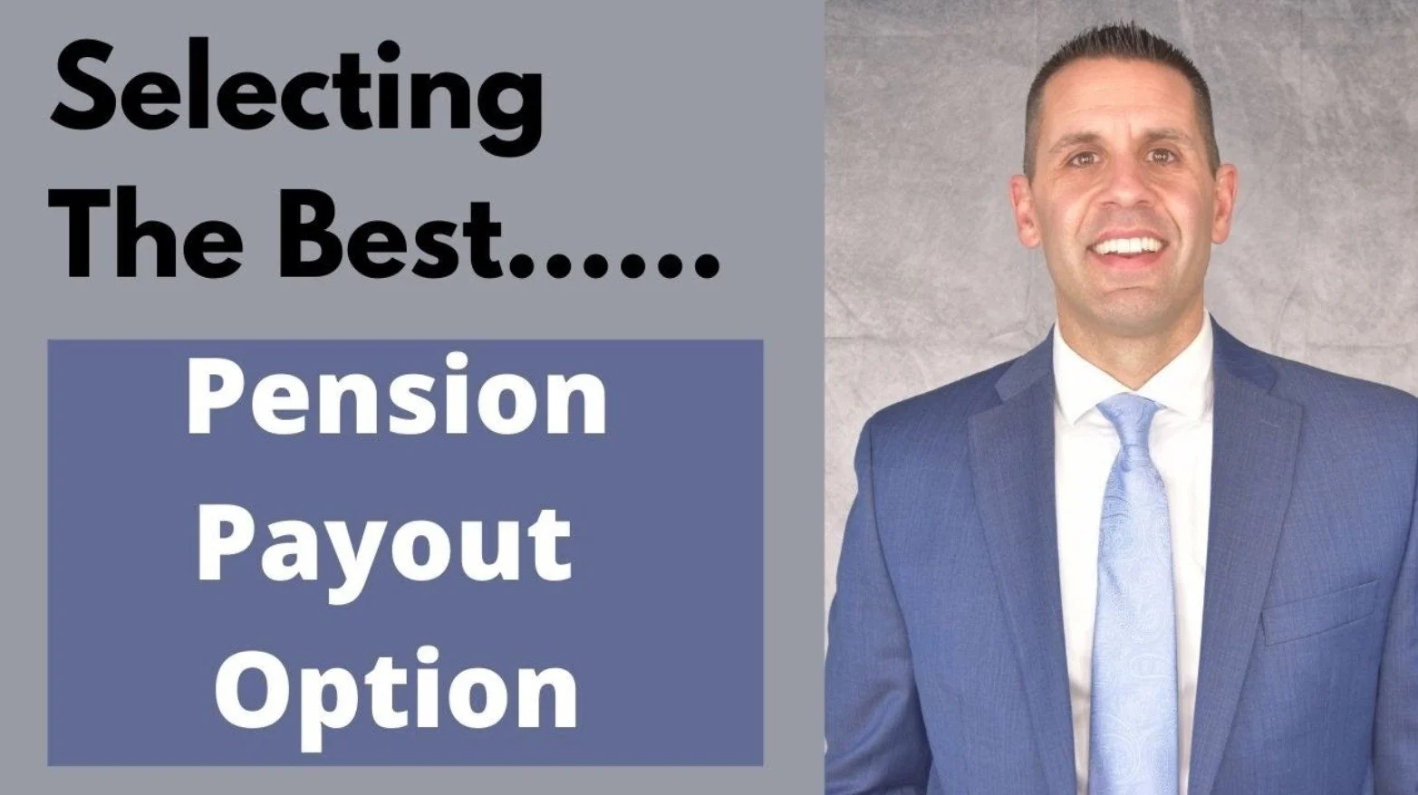 Selecting The Best Pension Payout Option