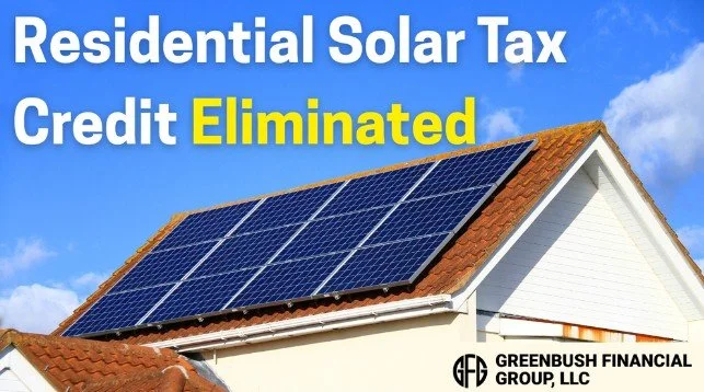 Residential Solar Tax Credit Eliminated Under the Big Beautiful Tax Bill: What It Means for Homeowners