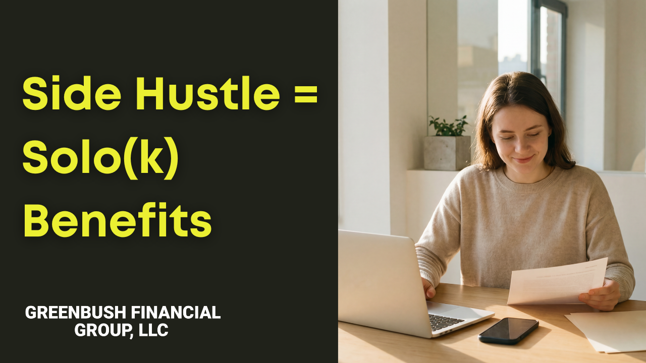 Self-Employment Side Hustle? Benefits of a Solo 401(k) Plan