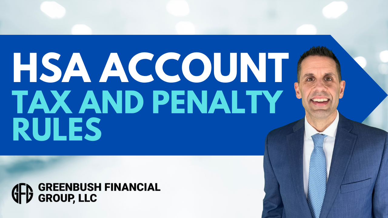 Health Savings Account Distribution Tax and Penalty Rules