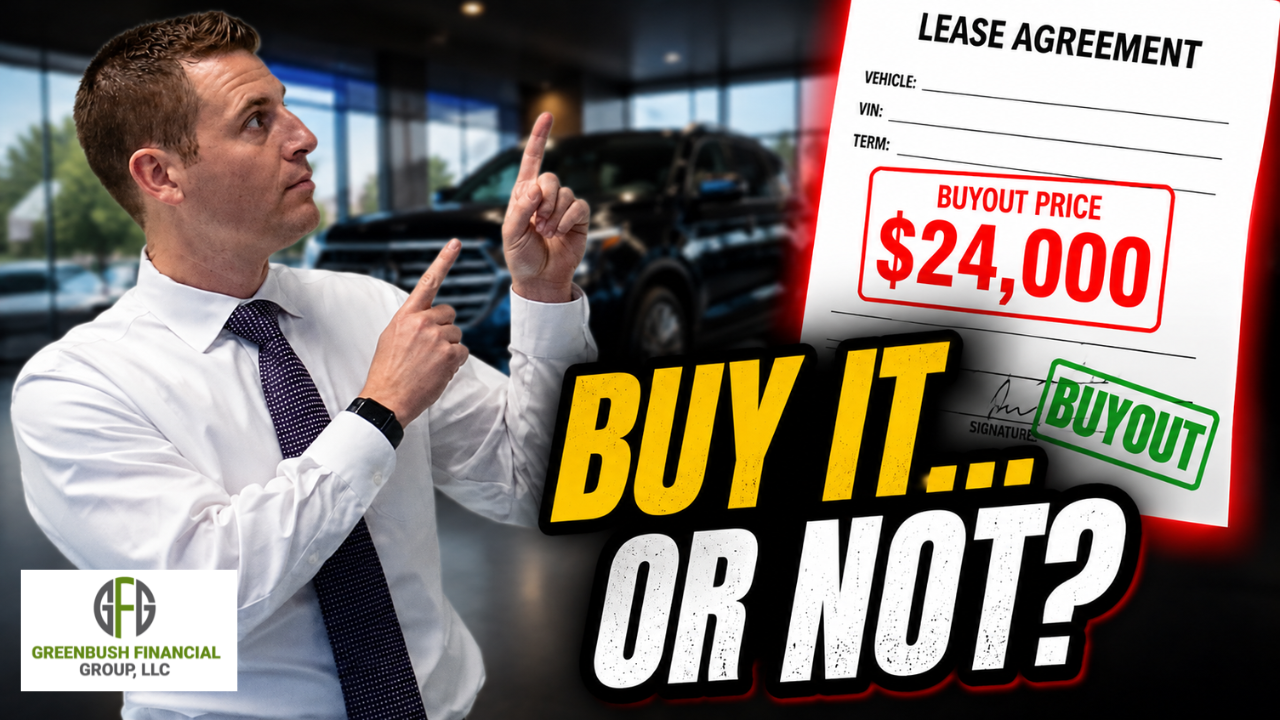 Buying Out Your Lease: When It’s a Smart Move—and When It Isn’t