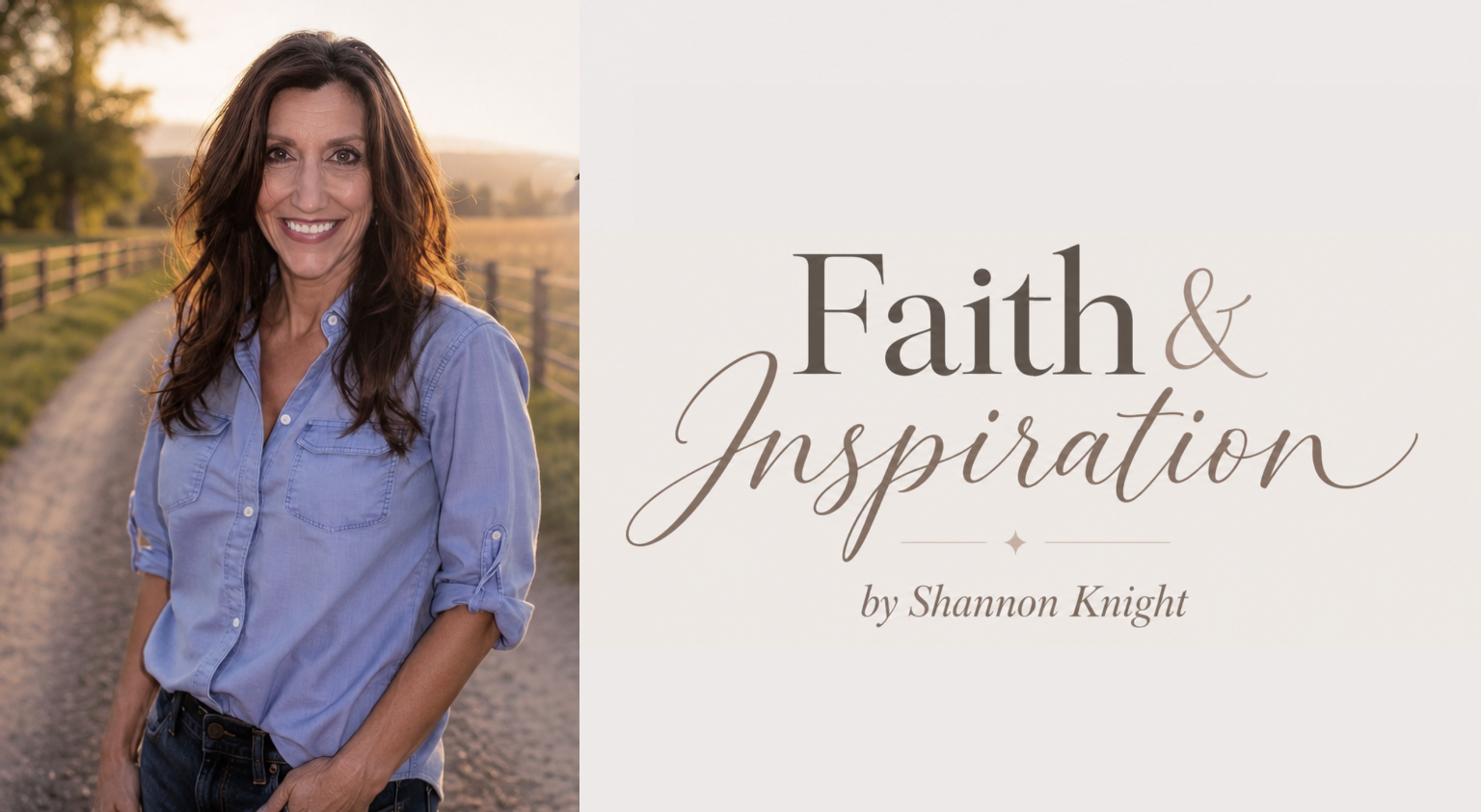 Shannon Knight Inspiration and Faith