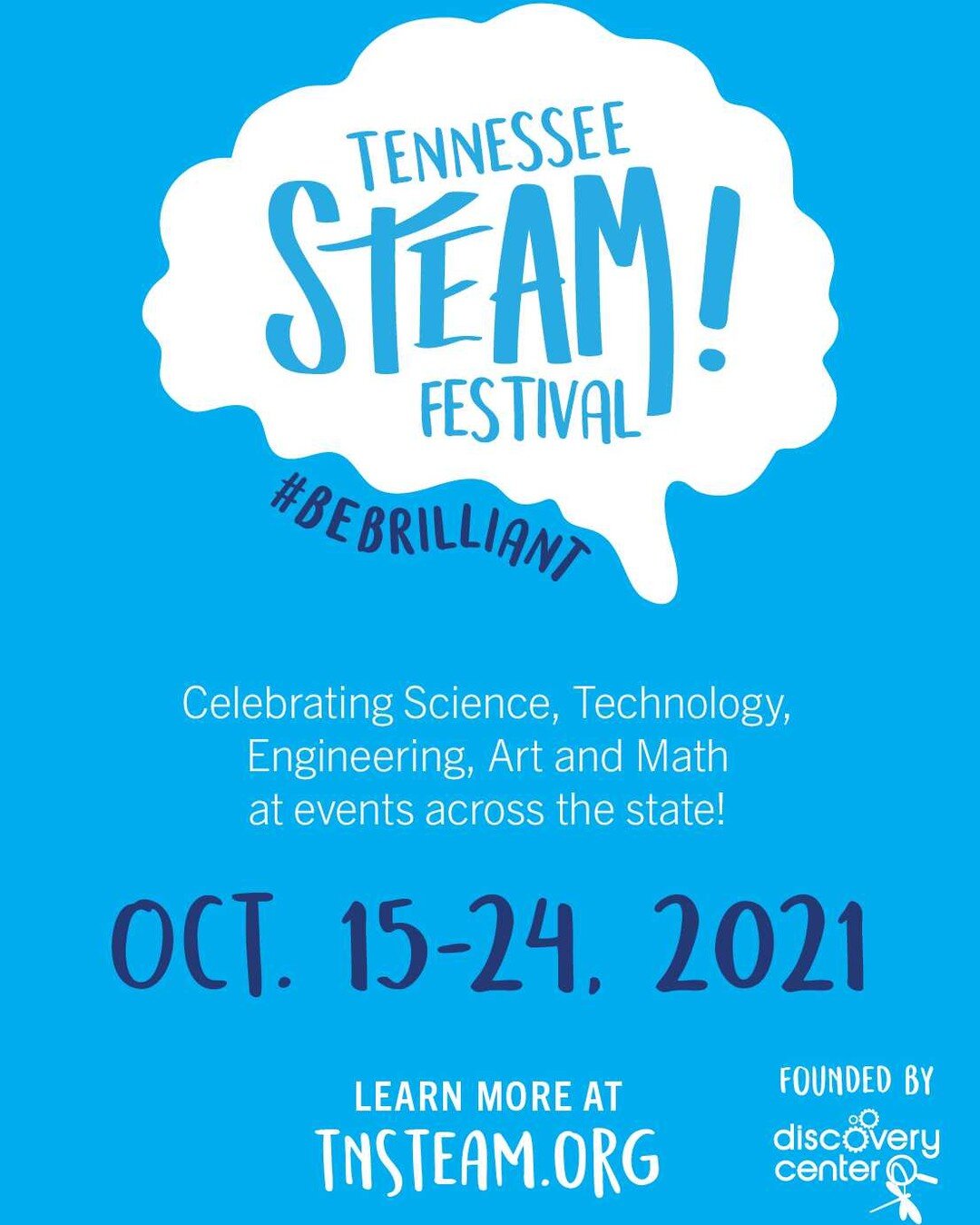 Save the dates for this year&rsquo;s Tennessee STEAM Festival: October 15-24, 2021!

Founded by the Discovery Center, the Tennessee STEAM Festival brings science, technology, engineering, art, and math to life at events across the state! It incorpora