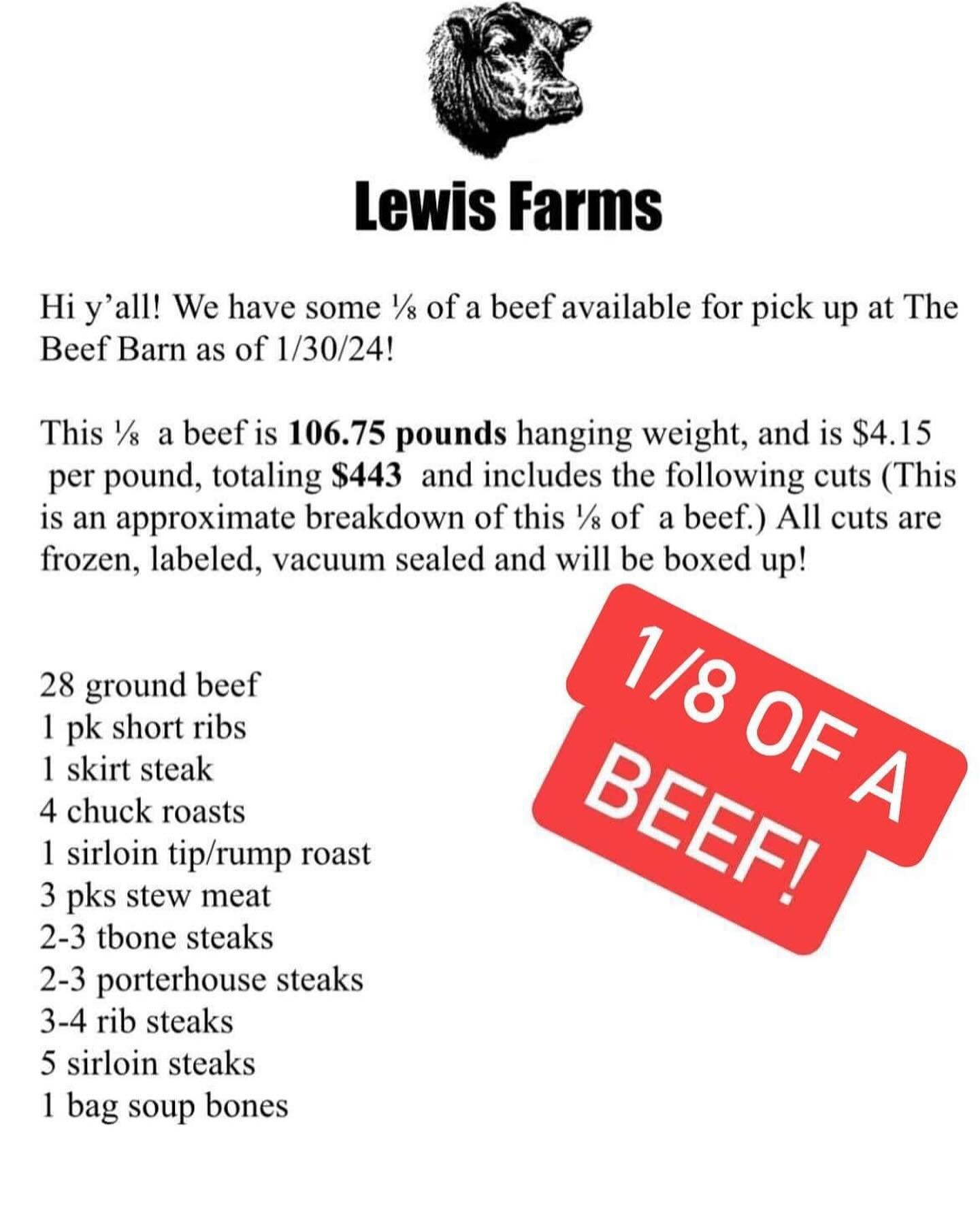 Hi y&rsquo;all👋

We have some ⭐️PRE CUT⭐️ freezer beef AND pork😍

🐮1/8 of a beef/ 106.75 lb/ $443

🐮1/4 of a beef/ 240 lb/ $94

🐷1/4 of a pig/ 69.25 lb/ $270

🐷Whole pig/297 lb/ $1,136.95

Check out all the details below⬇️

⭐️We only have a few