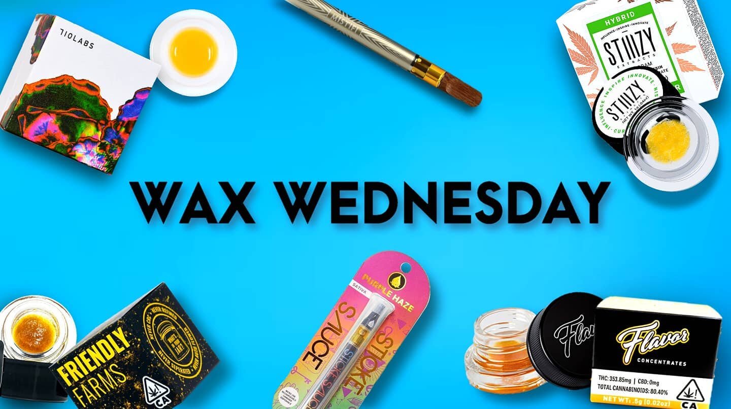 Don't miss out on our wax Wednesday deals! 

#waxwednesday #wednesdayvibes 
#tradecraftfarmsporthueneme #tradecraftfarms #PortHueneme #oxnard #openyourmind
#710
