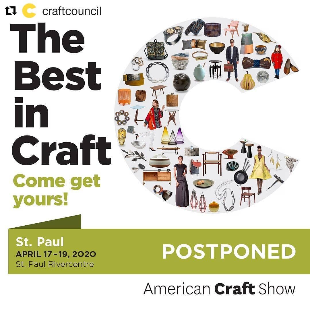 STAYING SAFE IN OUR STUDIOS, FOR NOW, BUT LOOK FORWARD TO SEEING YOU IN OCTOBER!

#Repost @craftcouncil (@get_repost)
・・・
In response to the developing situation surrounding COVID-19, we have postponed the American Craft Show in St. Paul to Friday &n