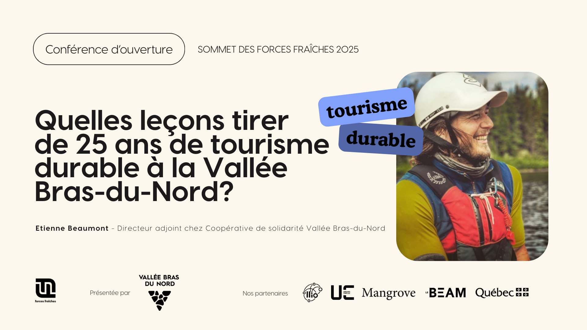 Quelles leçons tirer de 25 ans de tourisme durable à la Vallée Bras-du-Nord?