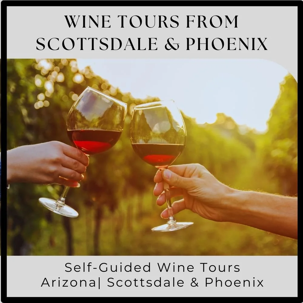 Wine Tours from Scottsdale & Phoenix