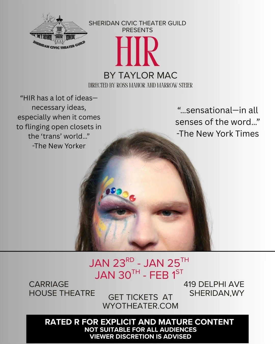 Hir Directed by Ross Manor and Marrow Steier