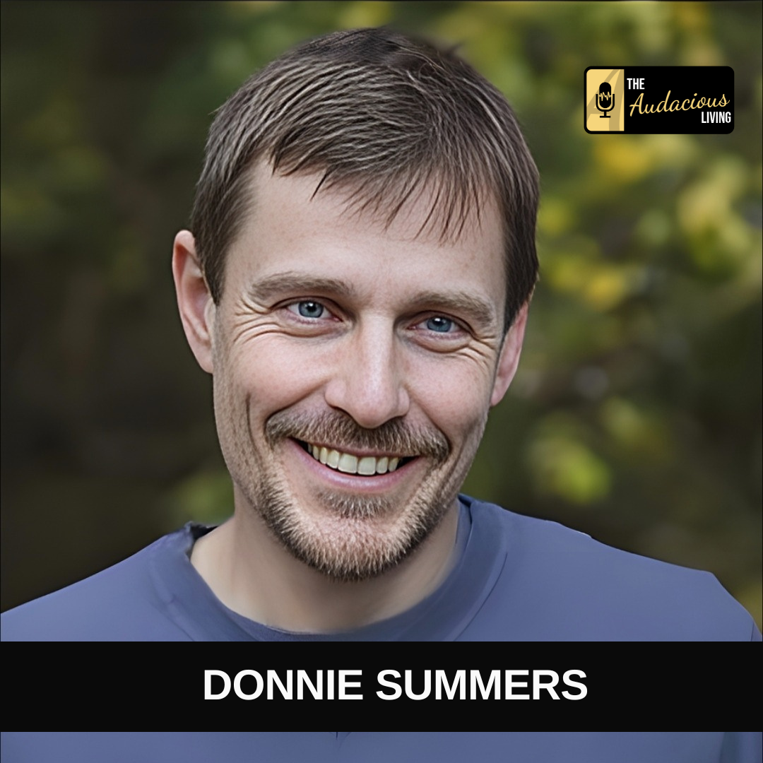 Episode #549 Transforming Pain into Power: Donnie Summers on Authenticity and Mental Health