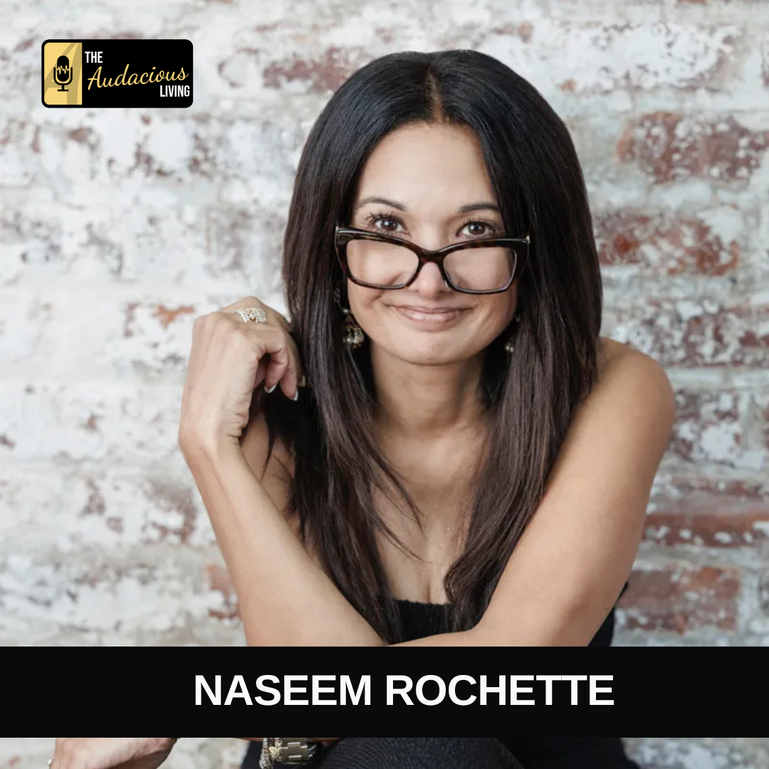 Episode #583 From Trauma to Triumph: How Naseem Rochette Redefined Healing Through Resilience