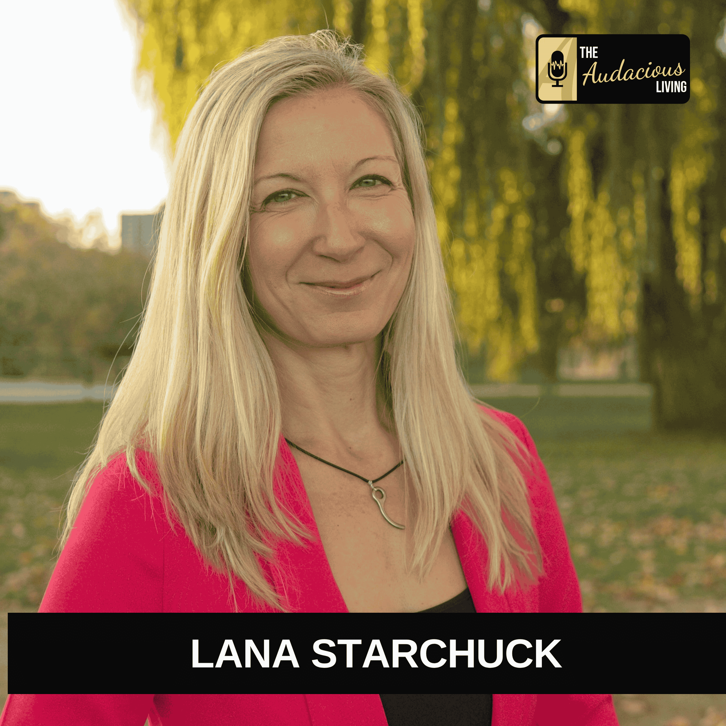 Episode #596 Skydiving into Resilience: Lana Starchuck’s Journey of Courage and Personal Growth
