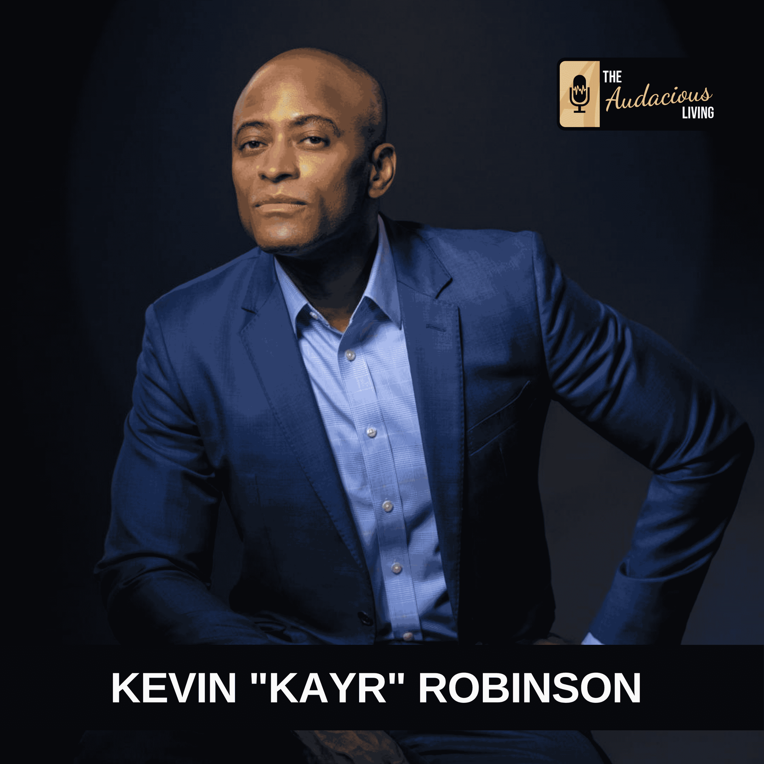 Episode #649 Resilience, Discipline &amp; Transformational Wealth — KAYR Robinson