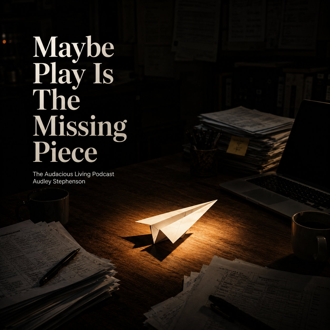 Why Play Is the Missing Link to Living Your Best Audacious Life