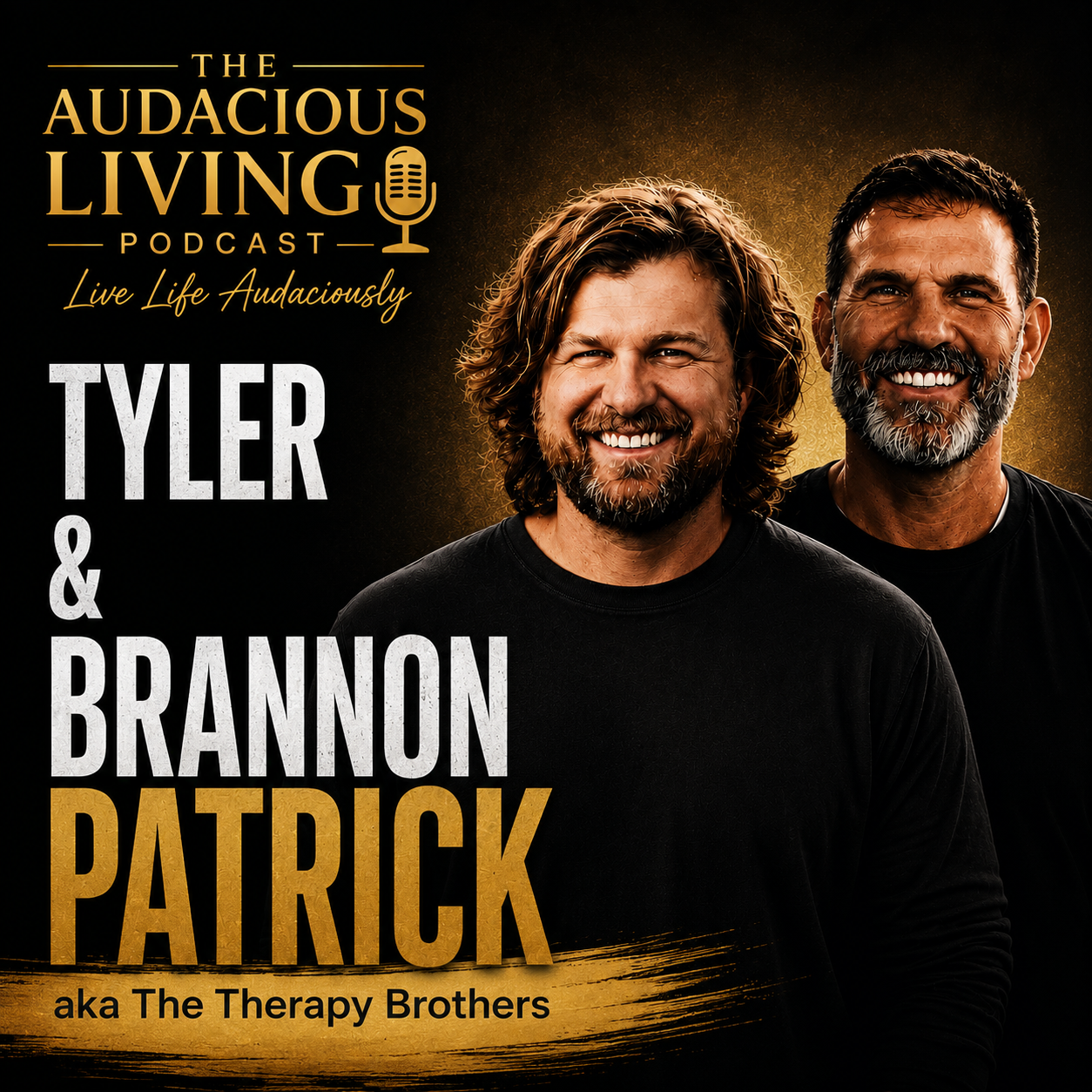 Episode #684 Healing Trauma, Shame &amp; Stronger Relationships — Tyler and Brannon Patrick