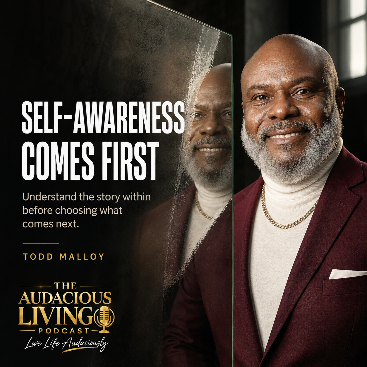 Why Self-Awareness Is the First Step to Living an Audacious Life