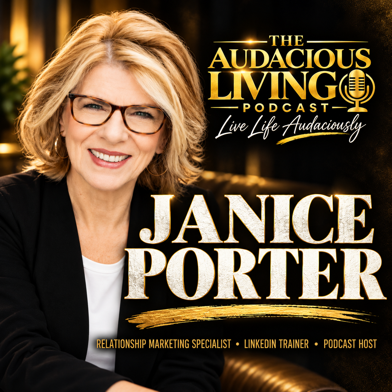 Episode #723 Janice Porter on the Power of Real Relationships