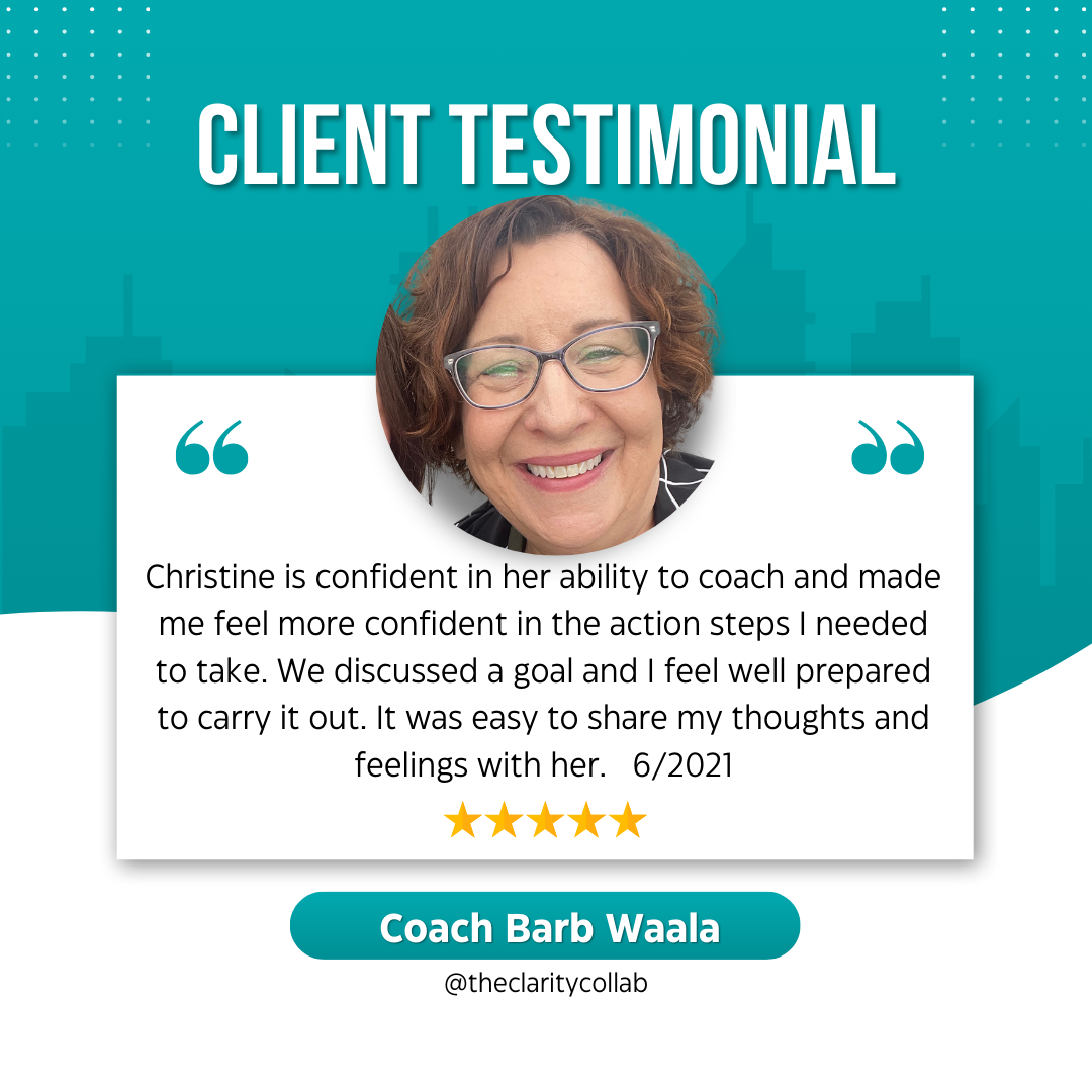 A digital client testimonial featuring a smiling woman with glasses and brown hair. The background is teal with a cityscape silhouette and dotted patterns. It includes a quote praising Coach Barb Waala, five gold star ratings, and her social media handle @theclaritycollab.