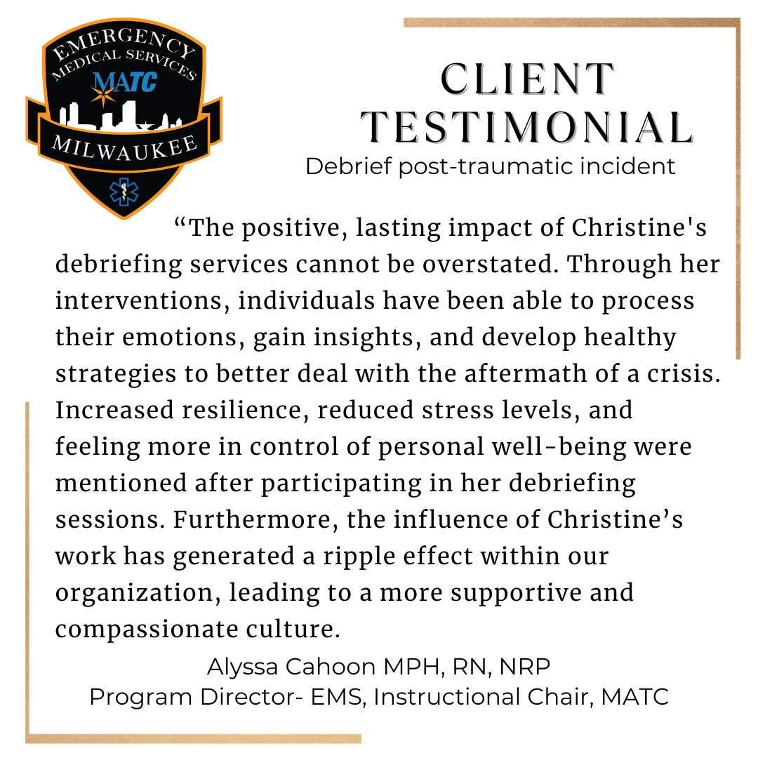 Client testimonial document from Milwaukee emergency medical services with a badge logo at the top left, featuring a city skyline and health symbol, praising debriefing services by Christine for reducing stress and increasing resilience after a traumatic incident.