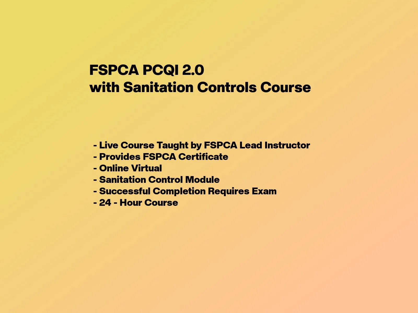 Fspca Example FSPCA Preventive Controls for Human Foods Training Version 2.0 Online ...