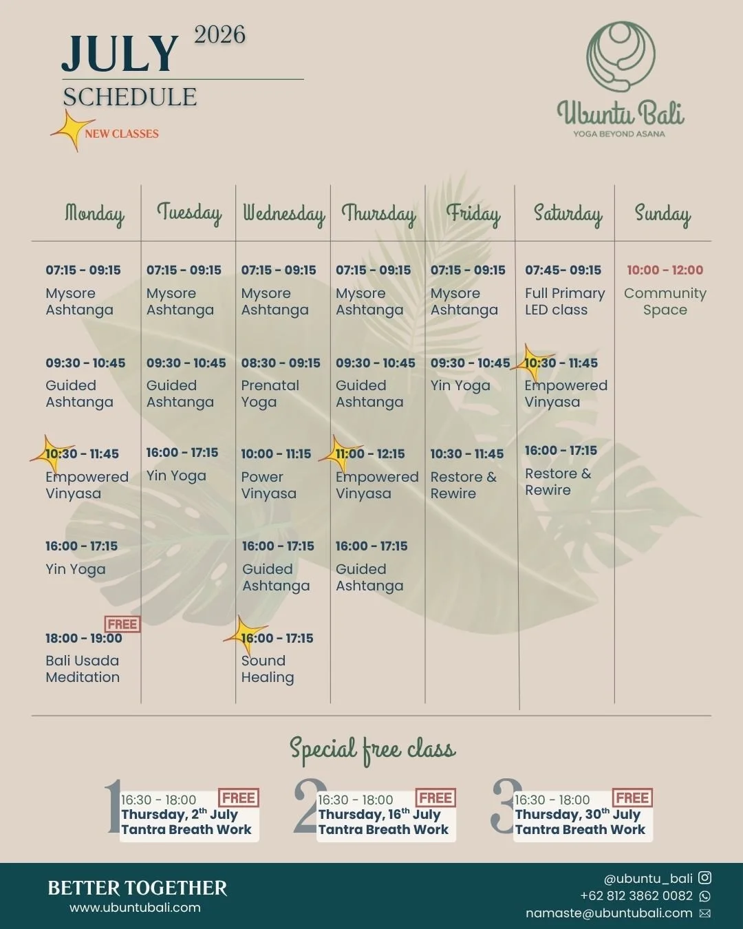 July 2026 schedule for Ubuntu Bali yoga classes, including Mysore Ashtanga, guided Ashtanga, prenatal yoga, Yin yoga, empowered Vinyasa, Bali Usada meditation, sound healing, community space, and special free classes on July 2nd, 16th, and 30th.