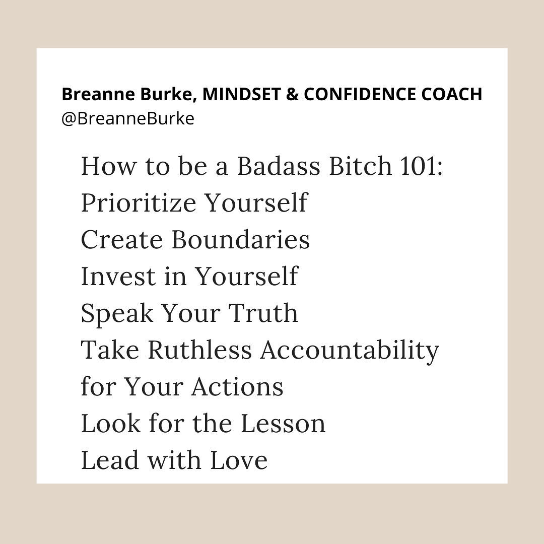 How to be a badass bitch 101 🔥❤️
&bull;
&bull;
&bull;
&bull;
&bull;
#mindsetcoach #confidencecoach #badassbitch #inspirationalquotes #thegoaldiggerguide #inspoquote #quoteoftheday #boundaries #investinyourself #leadwithlove #takeaccountability