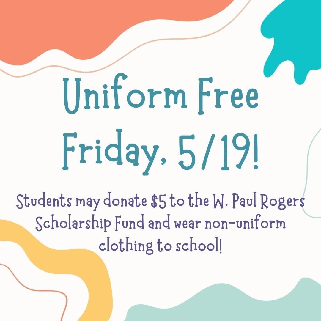 Uniform Free Friday is this Friday, 5/19!