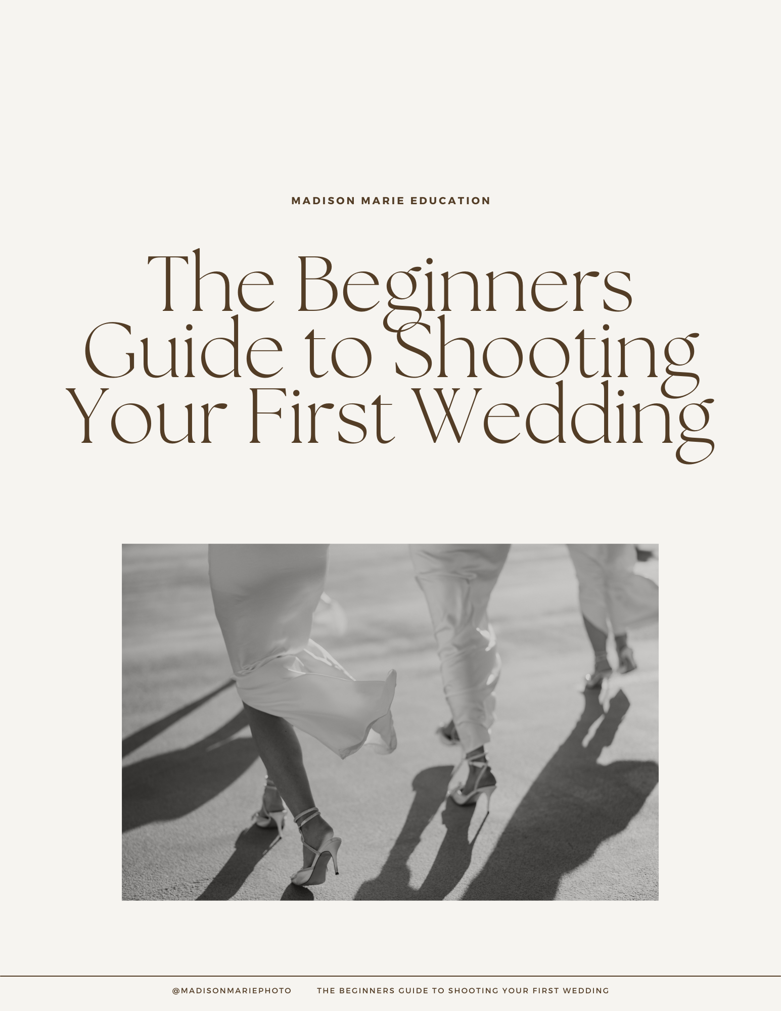 The Beginners Guide to Shooting Your First Wedding.png